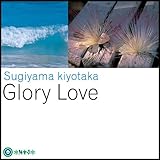 Glory Love