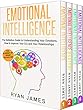 Emotional Intelligence: 4 Manuscripts - How to Master Your Emotions, Increase Your EQ, Improve Your Social Skills, and Massively Improve Your Relationships (English Edition)
