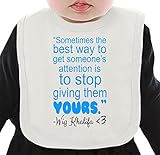 The Best Way To Get Someone's Attention Quote ネクタイを有する有機ビブ Medium