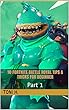 10 Fortnite Battle Royal tips & tricks for beginner: Part 1 (English Edition)