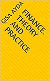 Finance. Theory and Practice (English Edition)