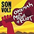 Okemah & The Melody of Riot