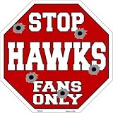 スマートブロンドHawksファンのみメタルノベルティOctagon Stop Sign bs-243