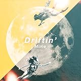 Driftin' Mime