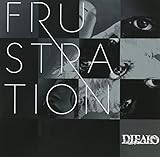 FRUSTRATION(TYPE-A)
