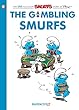 The Smurfs 25: The Gambling Smurfs