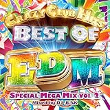 BEST OF EDM SPECIAL MEGA MIX VOL.2