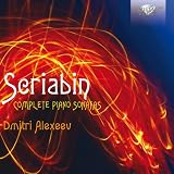スクリャービン:ピアノソナタ全集 (Scriabin: Complete Piano Sonatas)