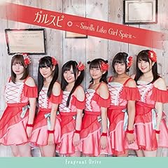�K���X�s �`Smells Like Girl Spirit�` / Fragrant Drive