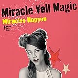 Miracles Happen
