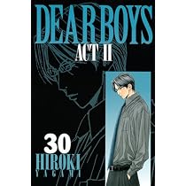 DEAR BOYS ACT2(30) (月刊マガジンコミックス) | 八神 ひろき |本