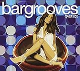 Bargrooves: Over Ice