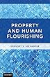 Property and Human Flourishing