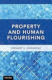 Property and Human Flourishing