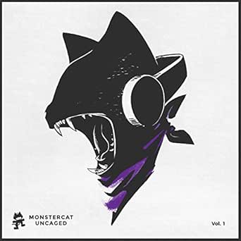 Amazon Music Monstercatのuncaged Vol 1 Album Mix Amazon Co Jp