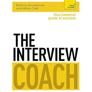 The Interview Coach (Teach Yourself: Business)