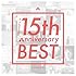 川嶋あい 15th Anniversary BEST（初回限定盤）