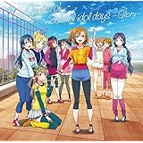 TVアニメ ラブライブ! 2期 オリジナルサウンドトラック Notes of School idol days~Glory~