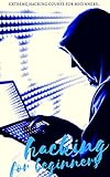 Hacking: A pratical guide of anonymous hacking skills (English Edition)