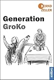 Generation GroKo (Satte Tiere 8) (German Edition)