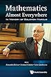 Mathematics Almost Everywhere:In Memory of Solomon Marcus (Mathematical Logic and Foundat)