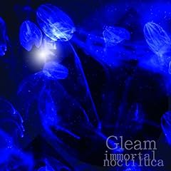 �u���[�m�C�Y / immortal noctiluca