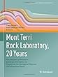Mont Terri Rock Laboratory, 20 Years: Two Decades of Research and Experimentation on Claystones for Geological Disposal of Radioactive Waste (Swiss Journal of Geosciences Supplement)