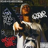ROAR��HARDCORE�D