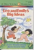 LEO AND EMILY'S BIG IDEA (Greenwillow)