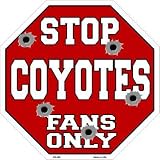スマートブロンドCoyotesファンのみメタルノベルティOctagon Stop Sign bs-299