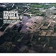Strange Breaks & Mr. Thing, Vol. II