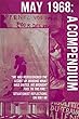 May 68' - A Compendium: Situationist reflections on the uprisings in France, May 1968 (English Edition)