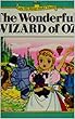 he Wonderful Wizard of Oz (English Edition)