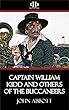 Captain William Kidd and others of the Buccaneers