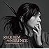 REQUIEM AND SILENCE(初回限定盤)