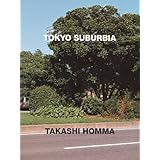 東京郊外 TOKYO SUBURBIA