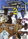 Gangbangin Fo Life: Out on Bail 2