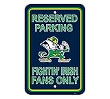 Notre Dame Fighting Irishプラスチック予約駐車場サイン"予約駐車場: Fightin Irishファンのみ」