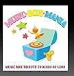 Music Box Tribute to Kings of Leon