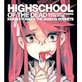 HIGHSCHOOL OF THE DEAD TVアニメ「学園黙示録 HIGHSCHOOL OF THE DEAD」OPテーマ