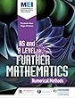 MEI Further Maths: Numerical Methods (Mei As/a Level Further Maths) (English Edition)