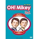 OH!Mikey 3rd. [DVD]