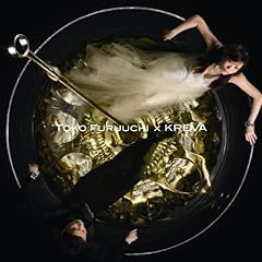 �X���E�r�[�g / TOKO FURUUCHI �~ KREVA