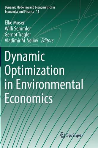 Dynamic Optimization in Environmental Economics (Dynamic Modeling and Econometrics in Economics and Finance)の表紙
