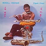 オーガニック・ドリーム