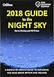 2018 Guide to the Night Sky: A Month-by-Month Guide to Exploring the Skies Above Britain and Ireland (Royal Observatory Greenwich)