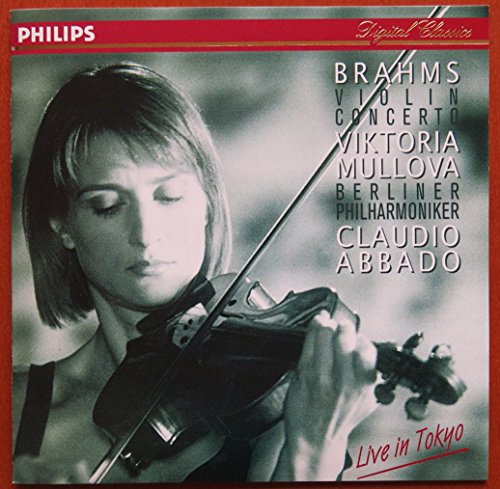 ブラームス: ヴァイオリン協奏曲 ヴィクトリア・ムローヴァ ブラームス: ヴァイオリン協奏曲 ヴィクトリア・ムローヴァ