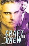 Craft Brew (Trouble Brewing)