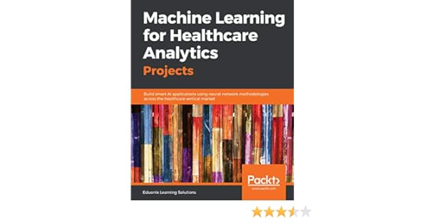 machine learning for healthcare analytics projects