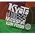 Kyoto Jazz Massive 20th Anniversary KJM PLAYS - Contemporary Classics